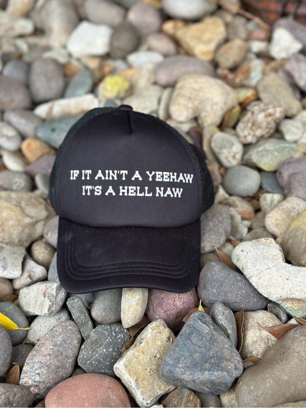 Black Embroidered Trucker Hat - "If It Ain't a Yeehaw"